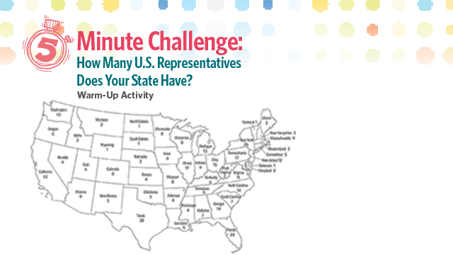 5 Minute Challenge: How Many U.S. Representatives Does Your State Have?